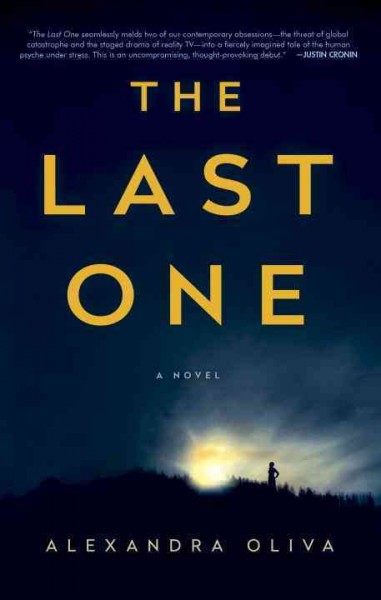 The last one : a novel / Alexandra Oliva.