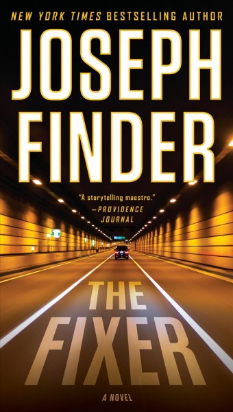 The fixer : a novel / Joseph Finder.