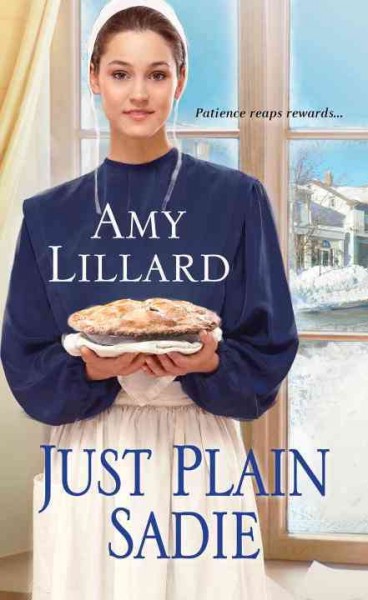 Just plain Sadie / Amy Lillard.