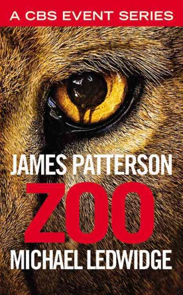 Zoo [electronic resource]. James Patterson.