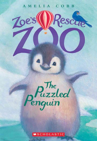 The puzzled penguin / Amelia Cobb ; illustrated by Sophy Williams.