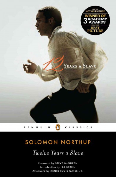 12 years a slave [electronic resource] : (Movie Tie-In). Solomon Northup.