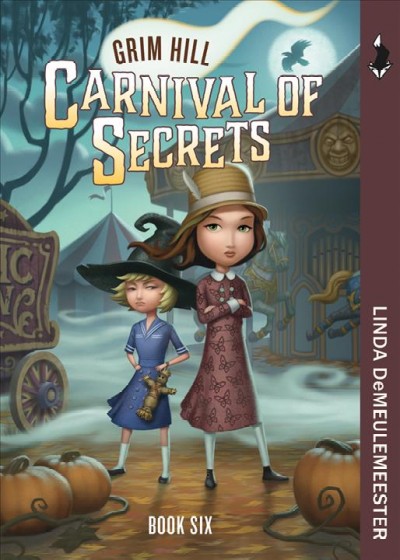 Carnival of secrets / Linda DeMeulemeester.