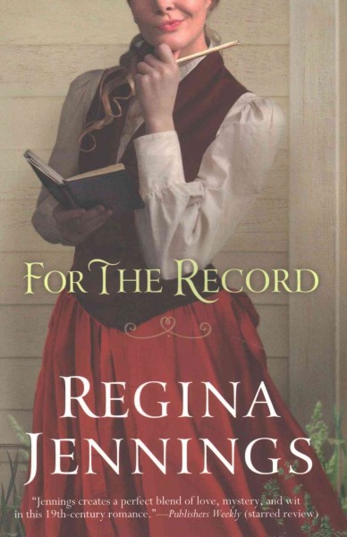 For the record / Regina Jennings.