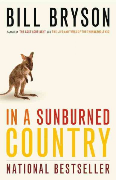 In a sunburned country [electronic resource]. Bill Bryson.