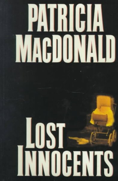 Lost innocents / Patricia J. MacDonald.