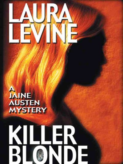 Killer blonde / Laura Levine.