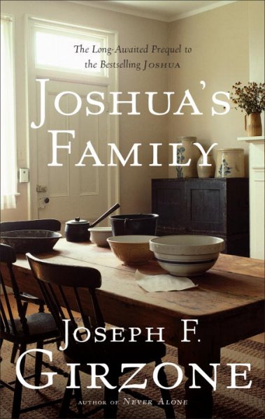 Joshua's family / Joseph F. Girzone.