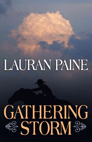 Gathering storm : a western duo / Lauran Paine.
