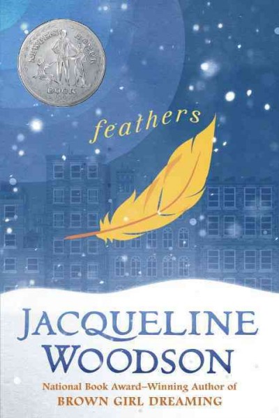Feathers / by Jacqueline Woodson.