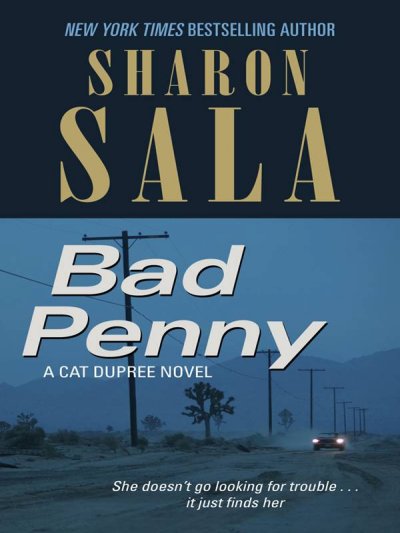 Bad penny / Sharon Sala.