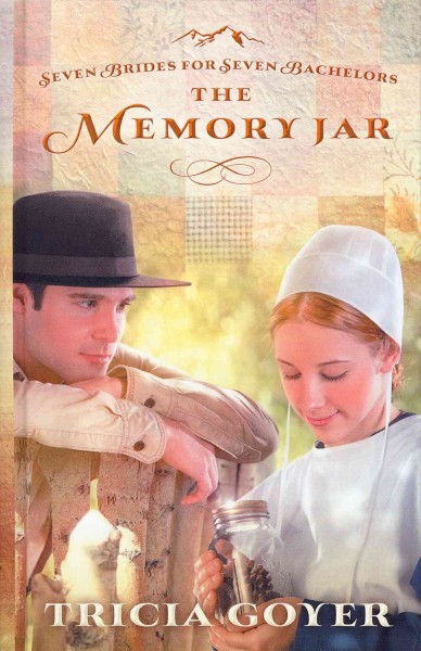 The memory jar / Tricia Goyer.