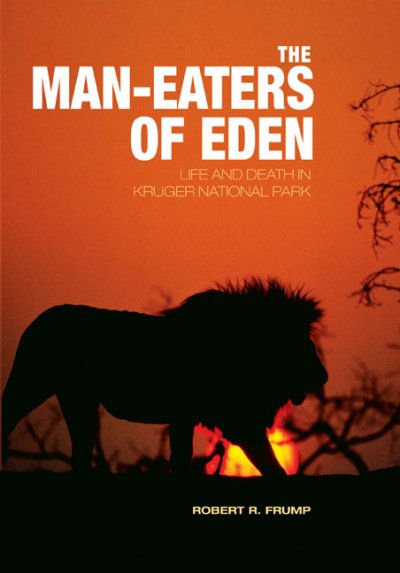 The man-eaters of Eden / Robert R. Frump.