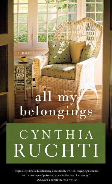 All my belongings / Cynthia Ruchti.