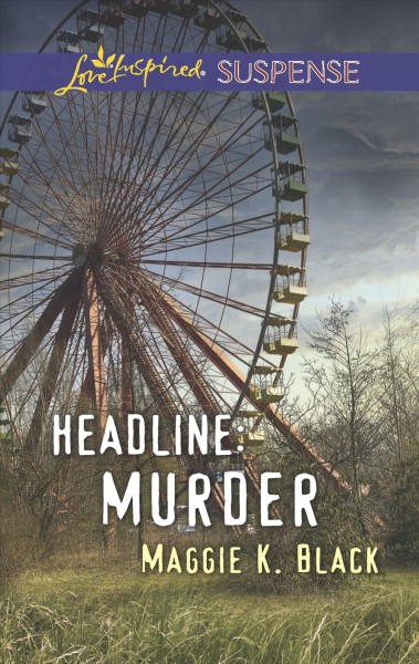 Headline: Murder / by Maggie K Black.
