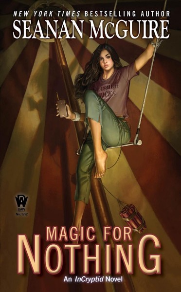 Magic for nothing / Seanan McGuire.