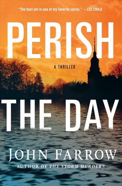Perish the day / John Farrow.