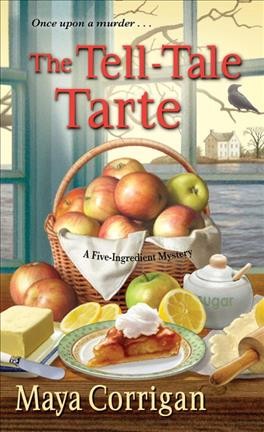 The tell-tale tarte / Maya Corrigan.
