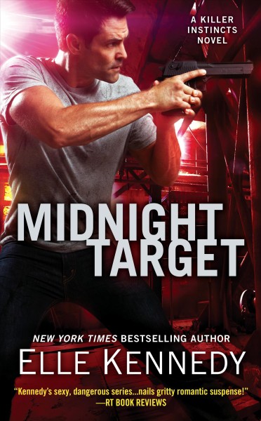 Midnight target / Elle Kennedy.
