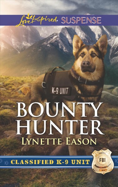 Bounty hunter / Lynette Eason.