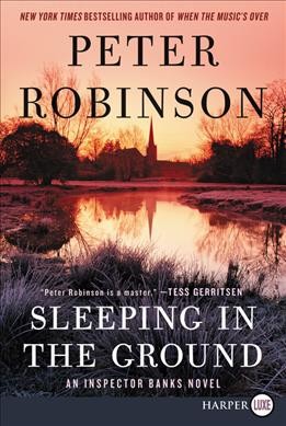 Sleeping in the ground / Peter Robinson.