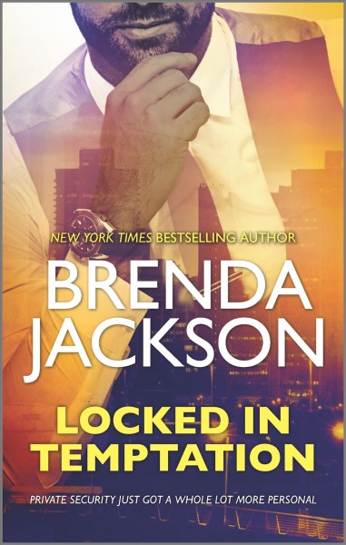 Locked in temptation / Brenda Jackson.