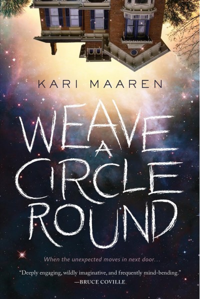 Weave a circle round / Kari Maaren.