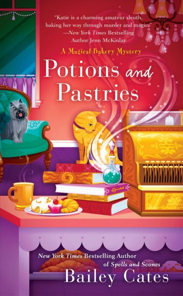 Potions and pastries / Bailey Cates
