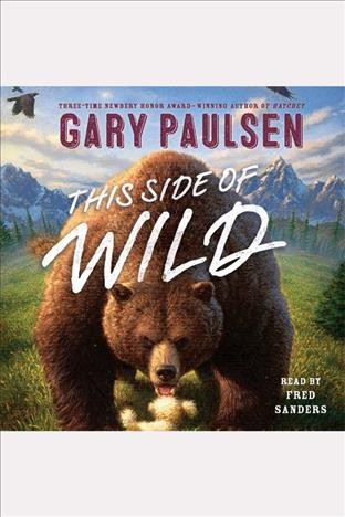 This side of wild [electronic resource] : Mutts, Mares, and Laughing Dinosaurs. Gary Paulsen.