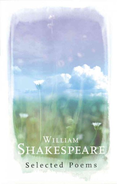 William Shakespeare : selected poems / selected by Martin Dodsworth.