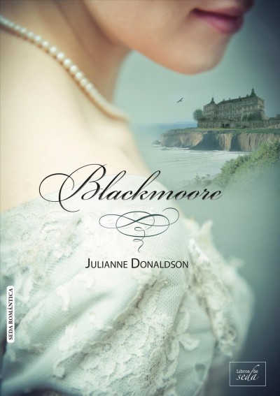 Blackmoore [electronic resource]. Julianne Donaldson.