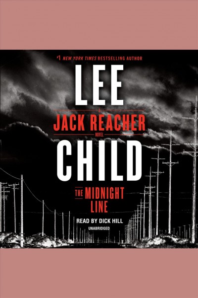 The midnight line [electronic resource] : Jack Reacher Series, Book 22. Lee Child.