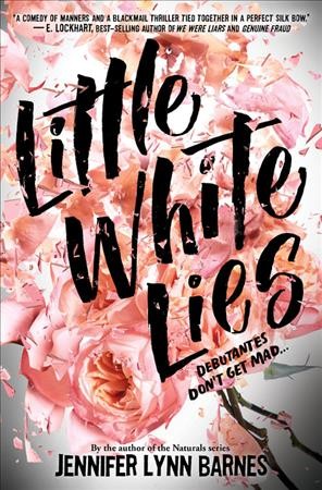 Little white lies / Jennifer Lynn Barnes.