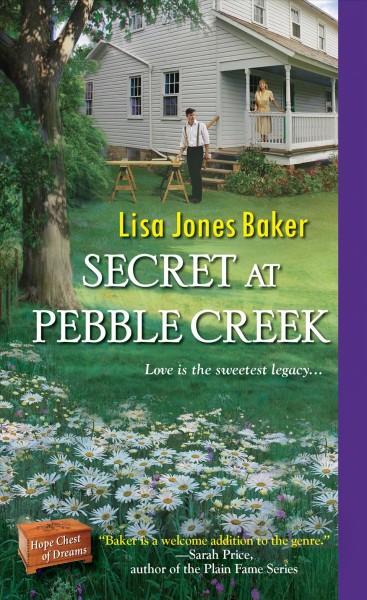 Secret at Pebble Creek / Lisa Jones Baker.