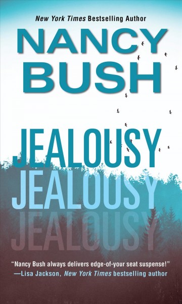Jealousy / Nancy Bush.