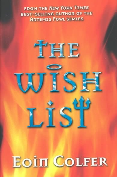 The wish list / Eoin Colfer.