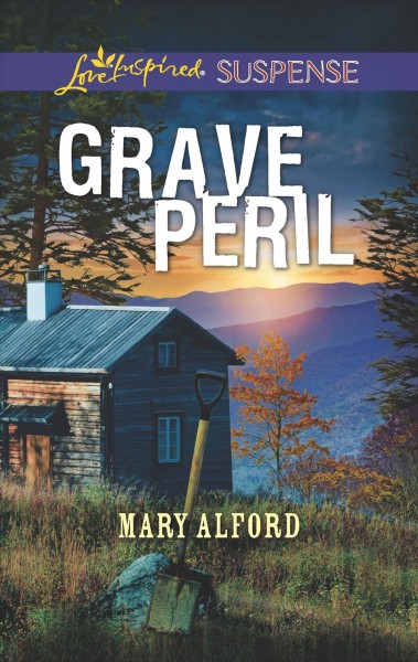 Grave peril / Mary Alford.