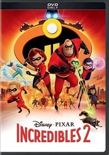 Incredibles 2 / Disney presents a Pixar Animation Studios film ; written & directed by Brad Bird ; producers, John Walker, Nicole Grindle ; executive producer John Lasseter.