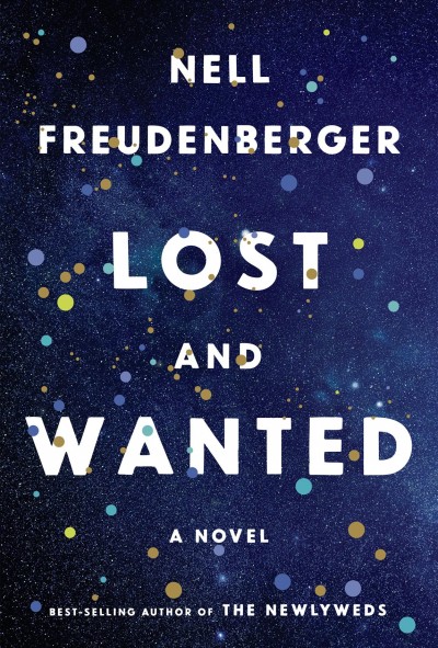 Lost and wanted / Nell Freudenberger.