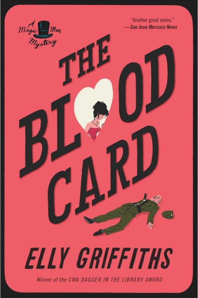 The blood card / Elly Griffiths.