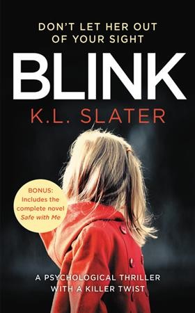 Blink / K.L. Slater.