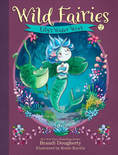 Lily's water woes / written by Brandi Dougherty ; illustrated by Renée Kurilla.