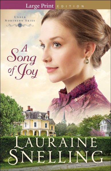 A song of joy / Lauraine Snelling.