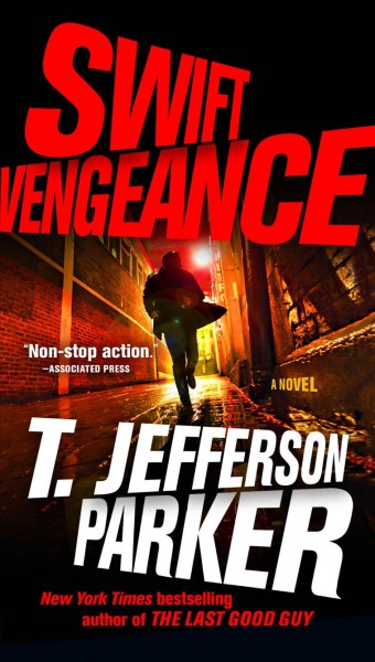 Swift vengeance / T. Jefferson Parker.