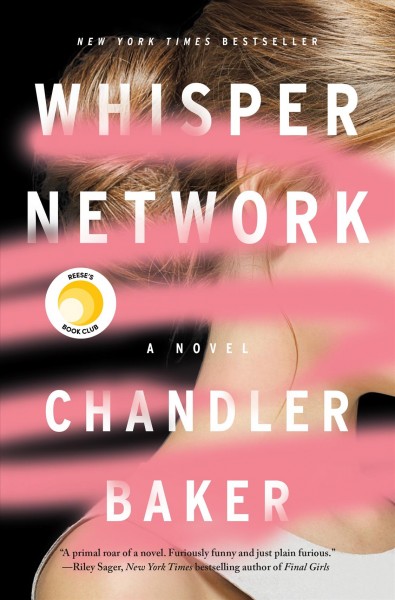 Whisper network / Chandler Baker.
