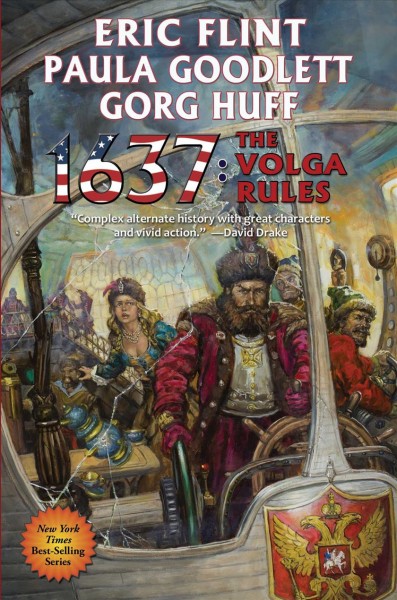 1637 : the Volga rules / Eric Flint, Gorg Huff, Paula Goodlett.