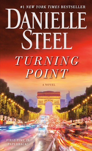 Turning point : a novel / Danielle Steel.