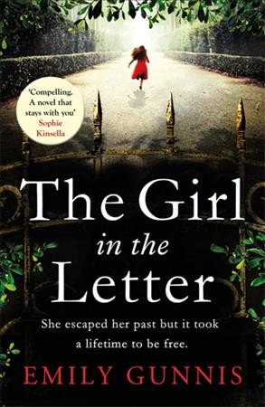 The girl in the letter / Emily Gunnis.