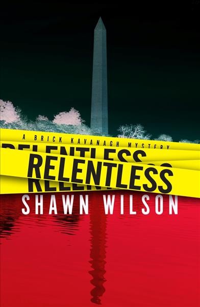 Relentless / Shawn Wilson.