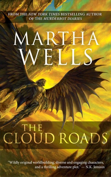 The cloud roads / Martha Wells.